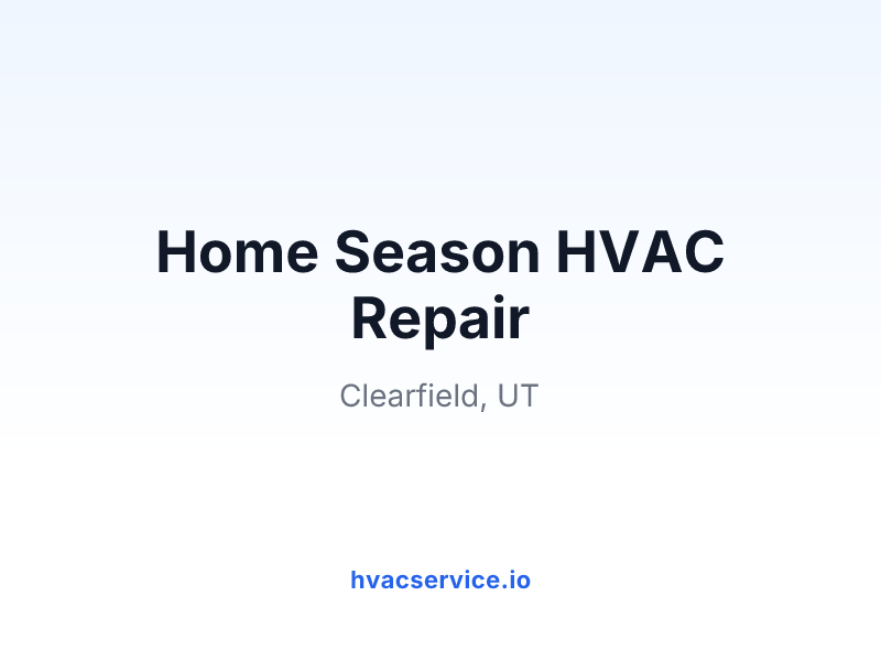 Home Season HVAC Repair