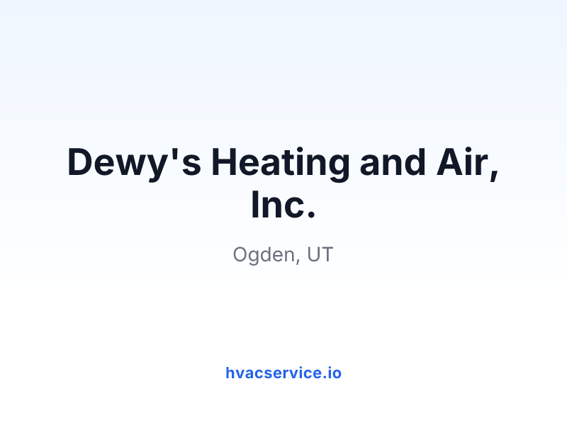 Dewy's Heating and Air, Inc.