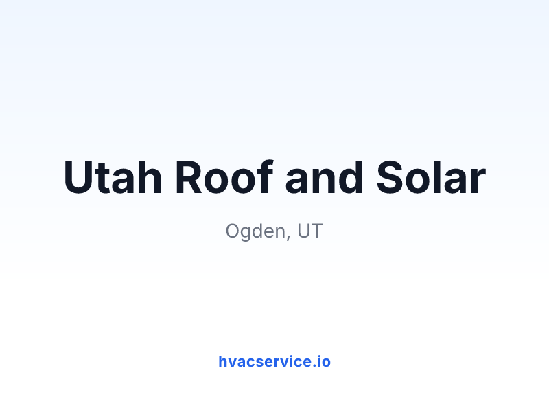 Utah Roof and Solar