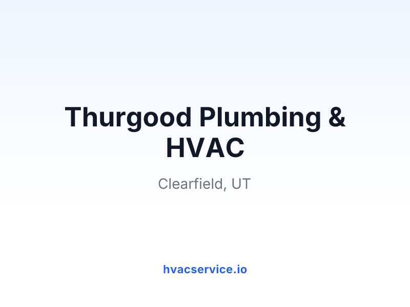 Thurgood Plumbing & HVAC