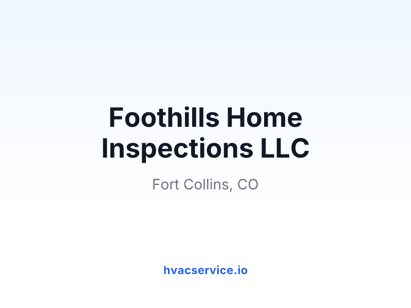 Foothills Home Inspections LLC