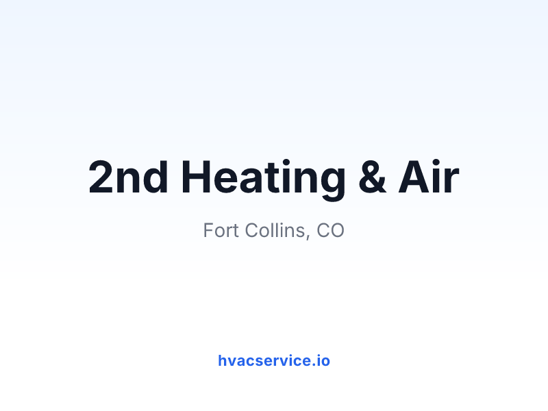 2nd Heating & Air