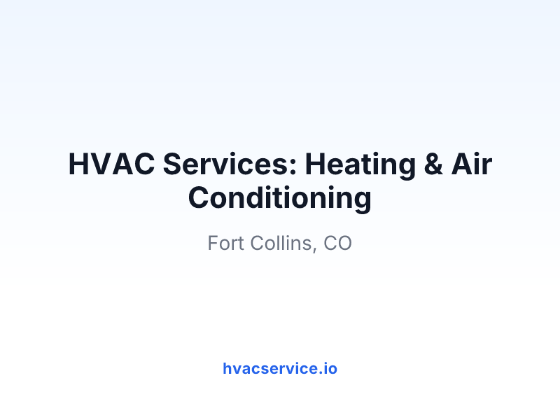 HVAC Services: Heating & Air Conditioning