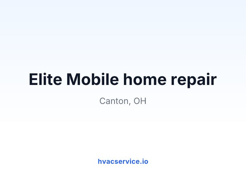 Elite Mobile home repair
