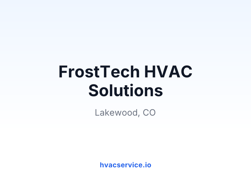 FrostTech HVAC Solutions