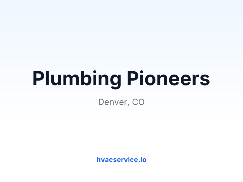 Plumbing Pioneers