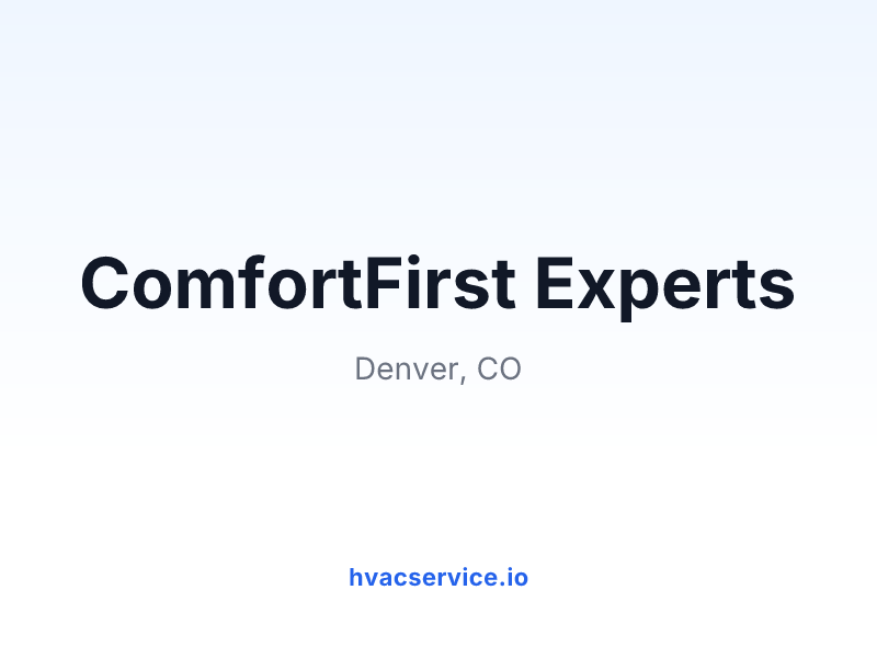 ComfortFirst Experts