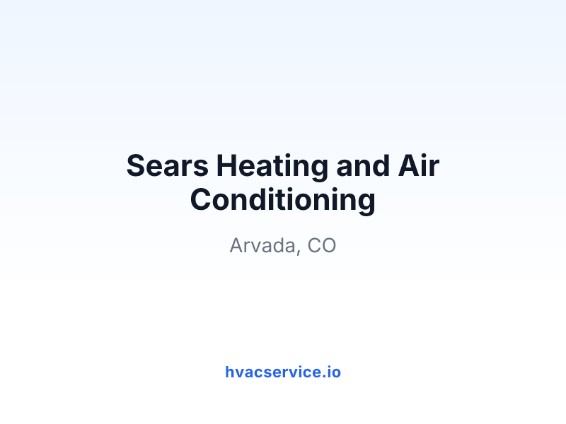 Sears Heating and Air Conditioning