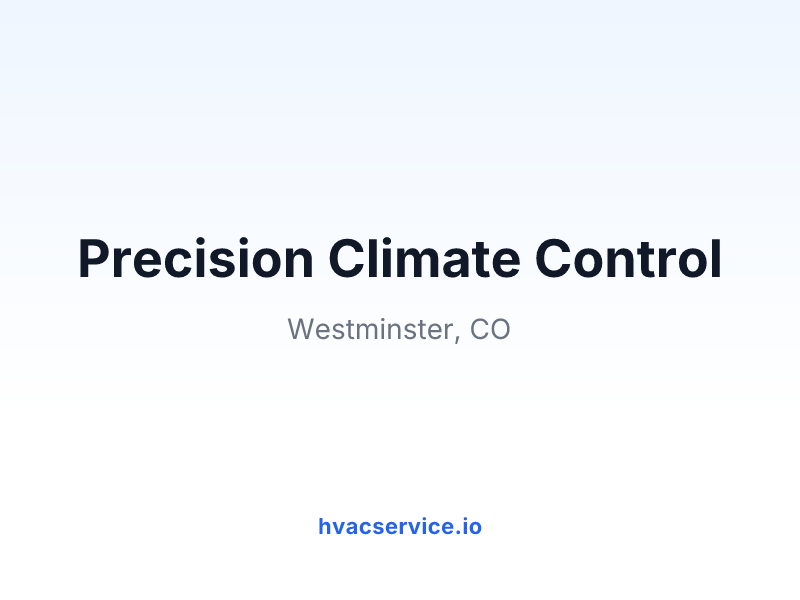 Precision Climate Control