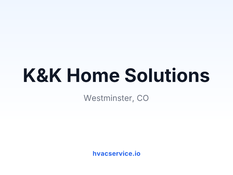 K&K Home Solutions