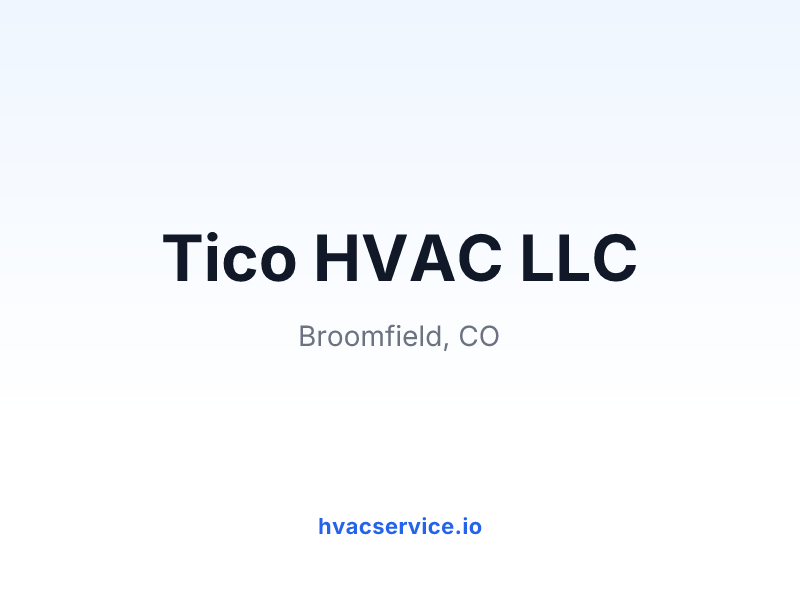 Tico HVAC LLC