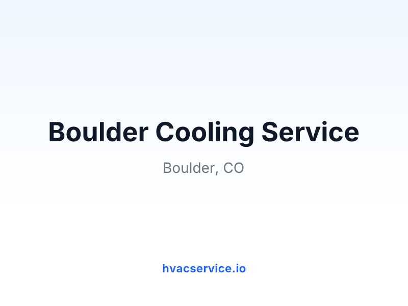 Boulder Cooling Service