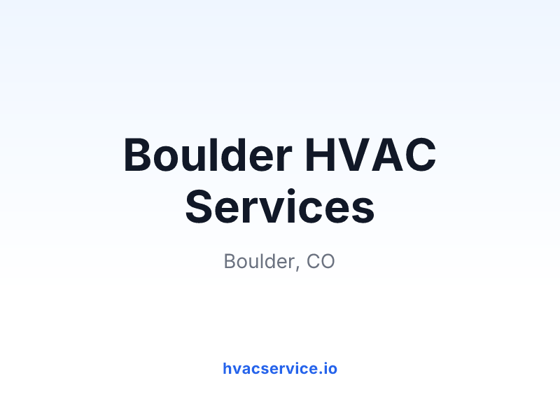 Boulder HVAC Services