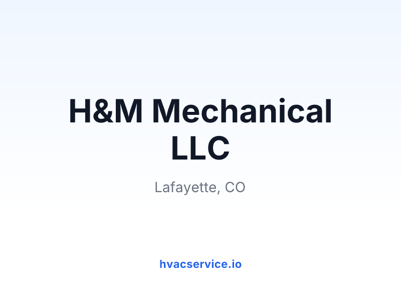 H&M Mechanical LLC