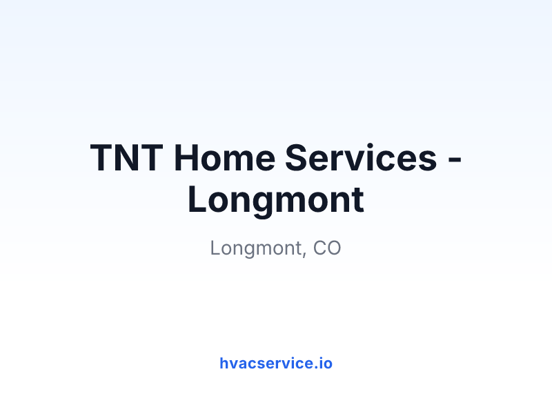 TNT Home Services - Longmont
