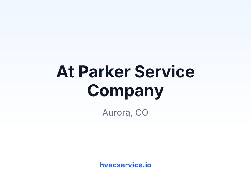 At Parker Service Company
