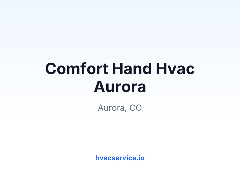 Comfort Hand Hvac Aurora
