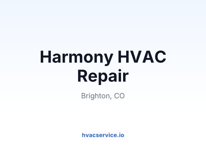 Harmony HVAC Repair