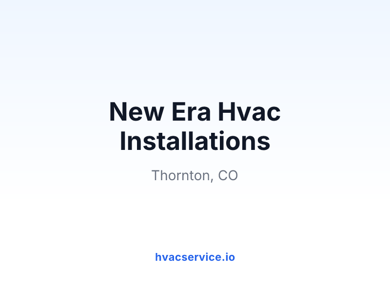New Era Hvac Installations