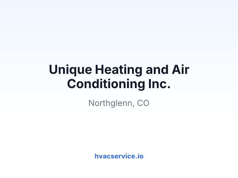 Unique Heating and Air Conditioning Inc.