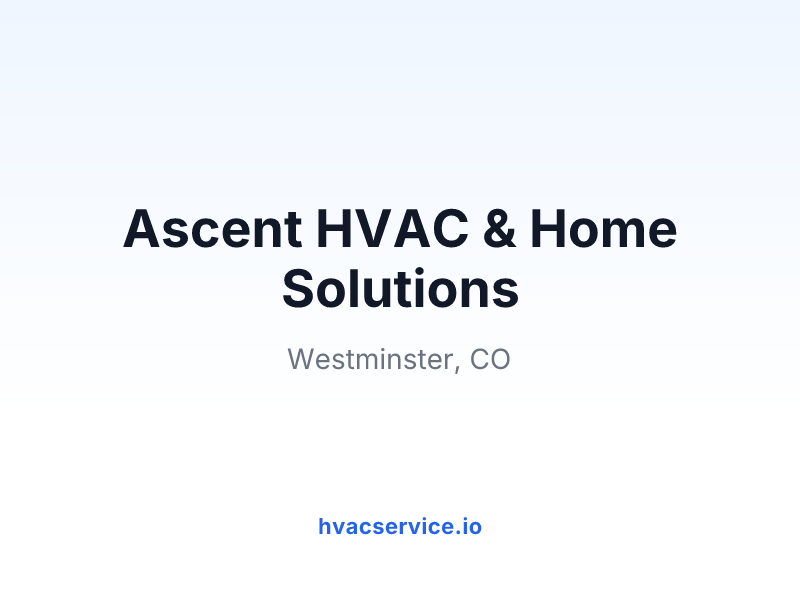 Ascent HVAC & Home Solutions