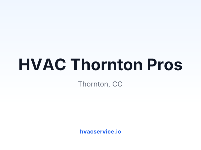 HVAC Thornton Pros