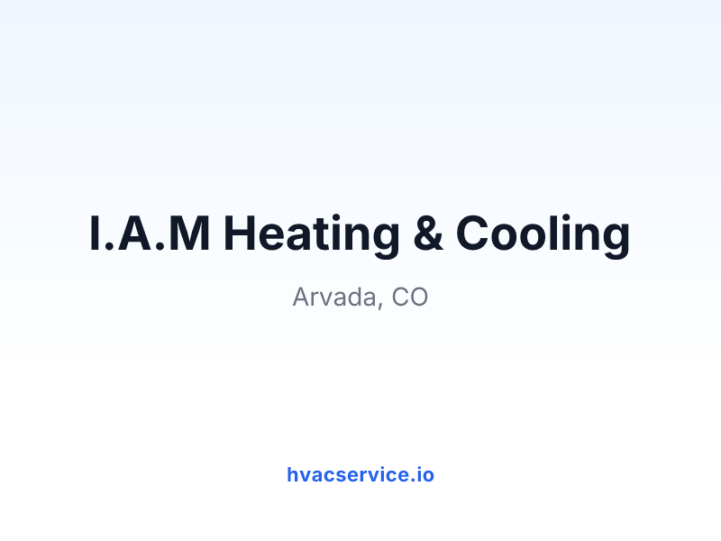 I.A.M Heating & Cooling