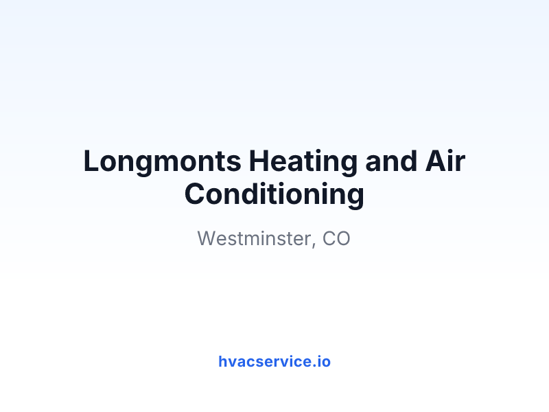 Longmonts Heating and Air Conditioning