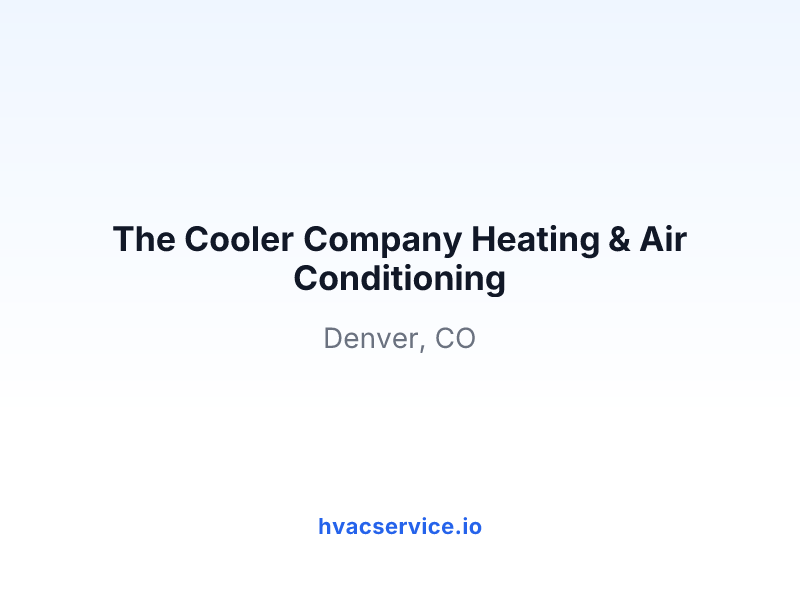 The Cooler Company Heating & Air Conditioning