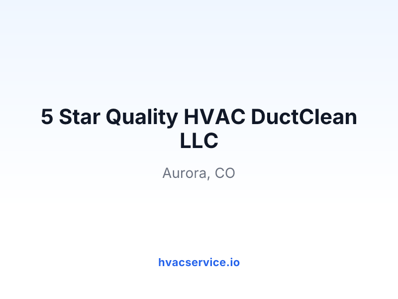 5 Star Quality HVAC DuctClean LLC