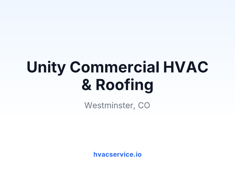 Unity Commercial HVAC & Roofing