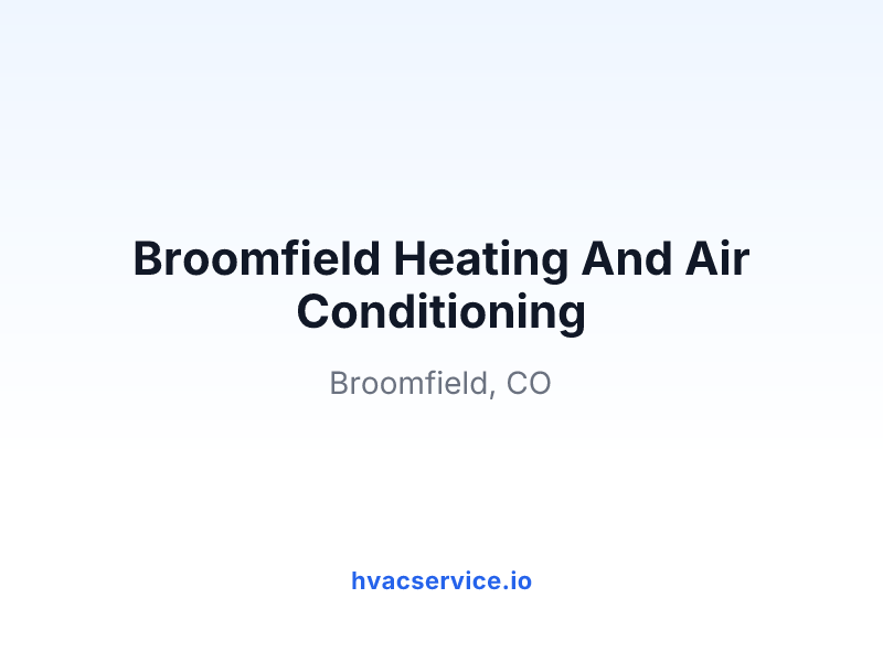 Broomfield Heating And Air Conditioning