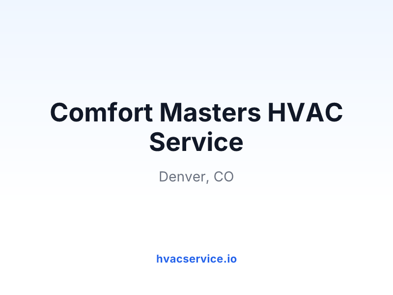 Comfort Masters HVAC Service
