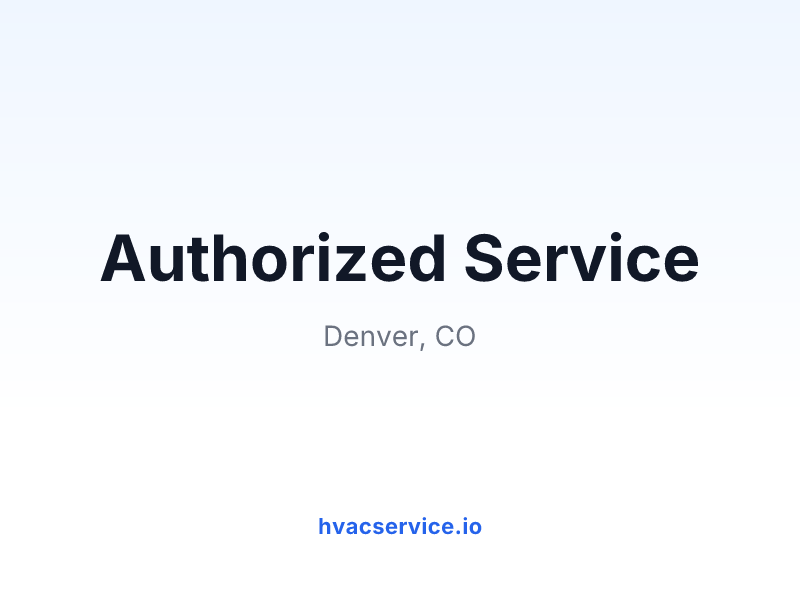 Authorized Service
