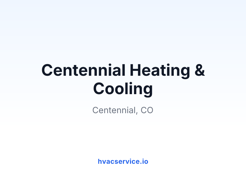 Centennial Heating & Cooling