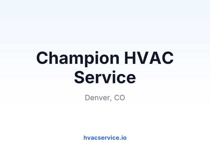 Champion HVAC Service