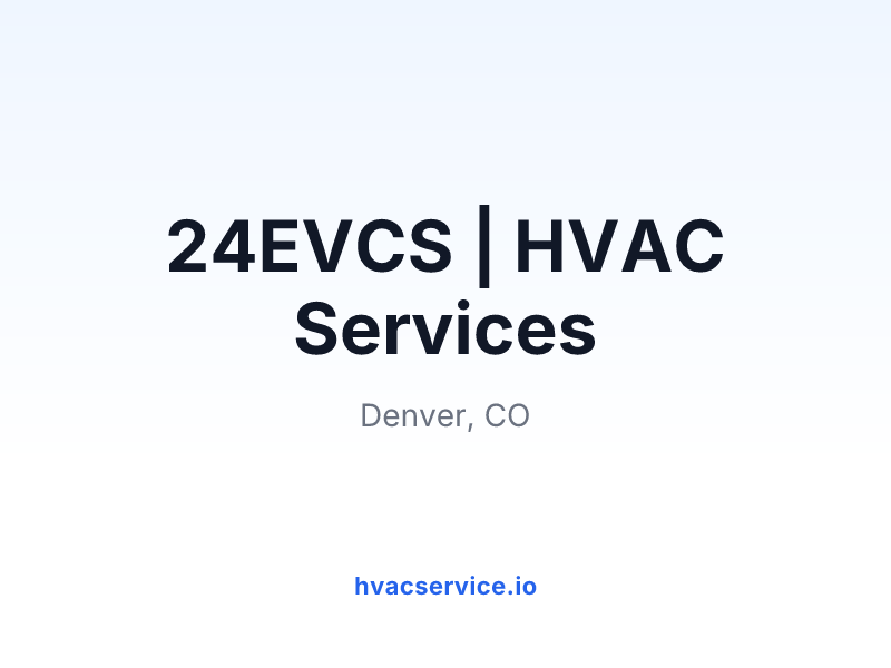 24EVCS | HVAC Services