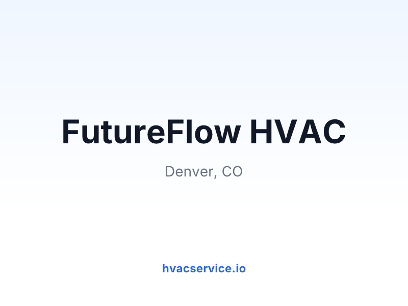 FutureFlow HVAC