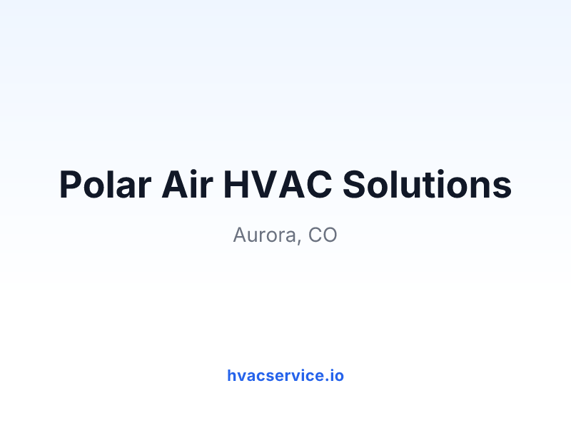 Polar Air HVAC Solutions