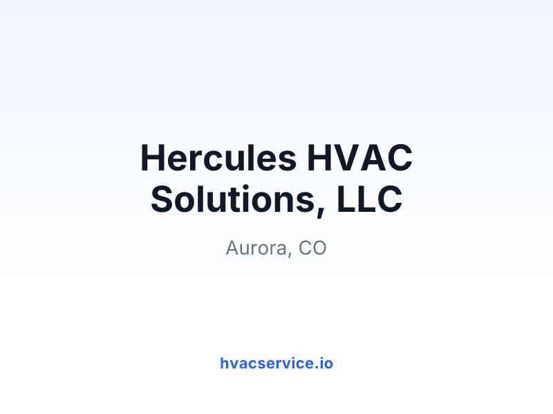 Hercules HVAC Solutions, LLC