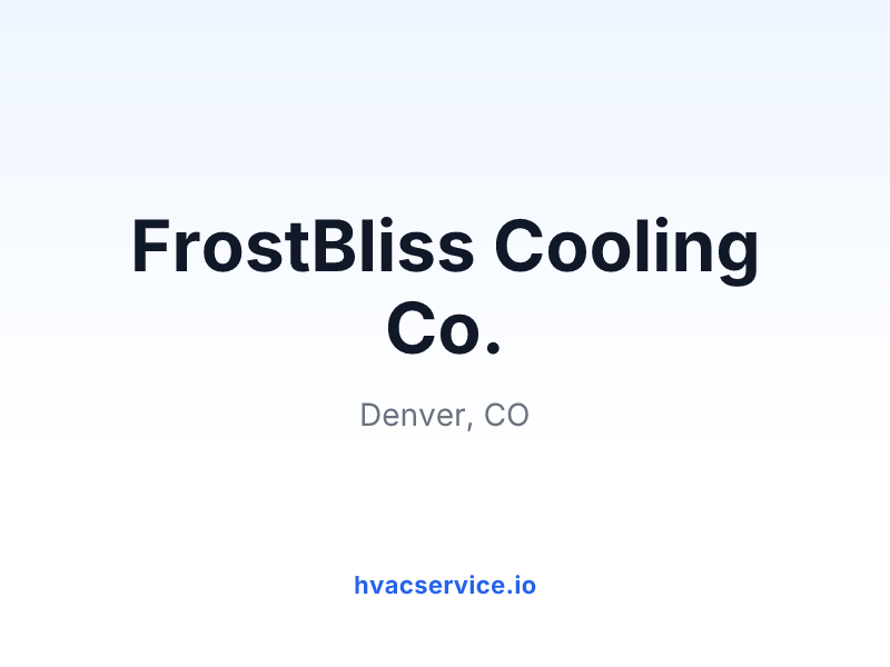 FrostBliss Cooling Co.
