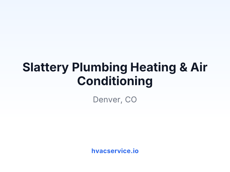 Slattery Plumbing Heating & Air Conditioning