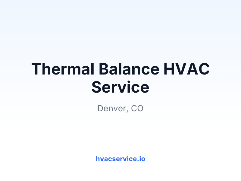 Thermal Balance HVAC Service