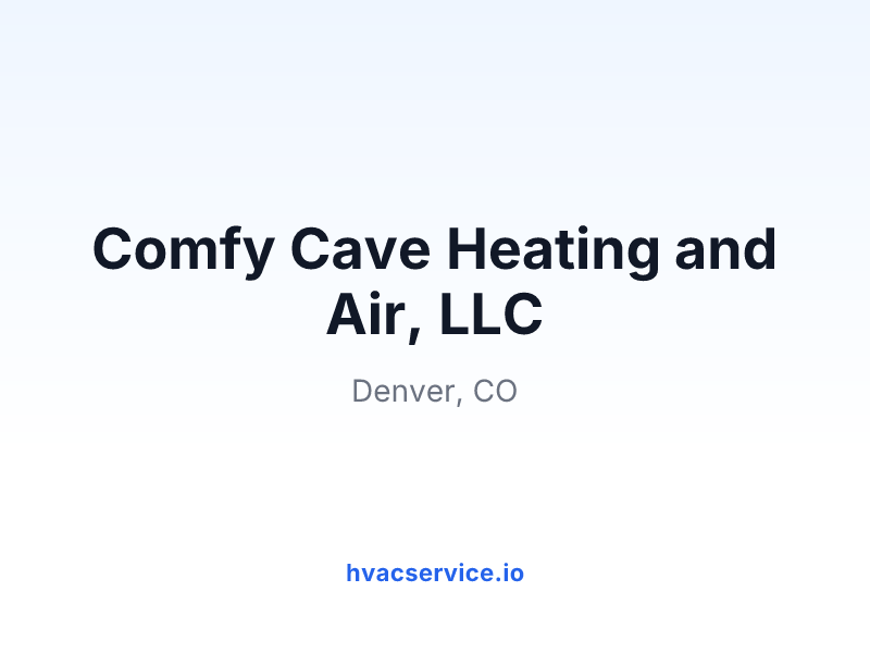 Comfy Cave Heating and Air, LLC