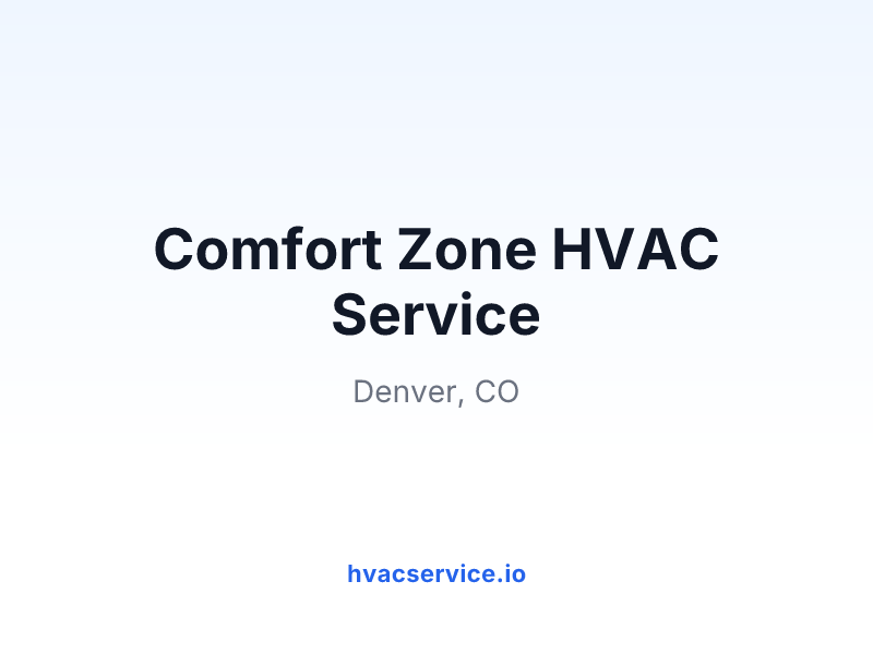 Comfort Zone HVAC Service