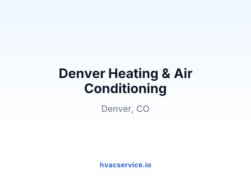 Denver Heating & Air Conditioning