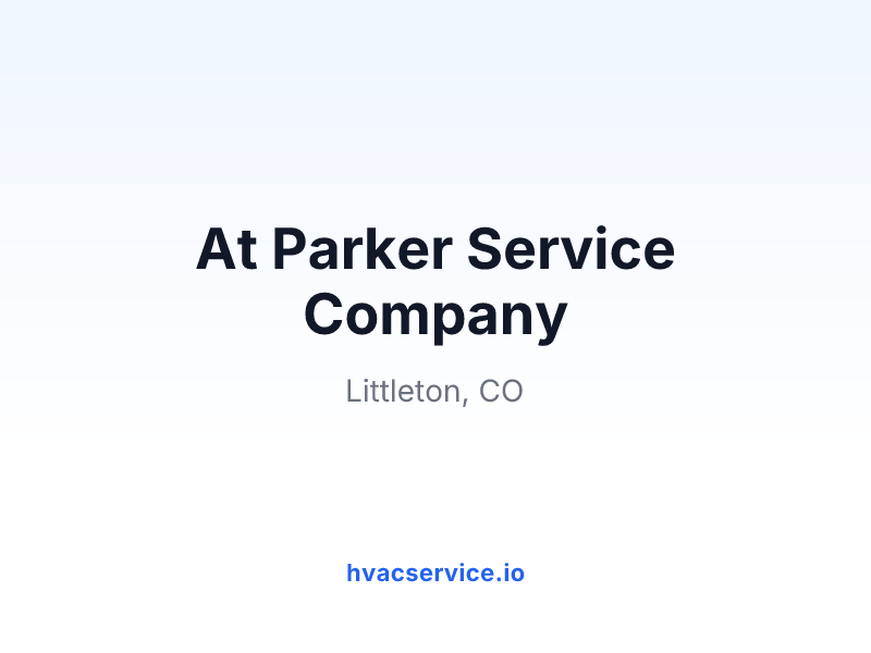At Parker Service Company