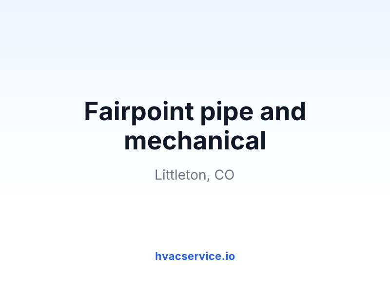 Fairpoint pipe and mechanical