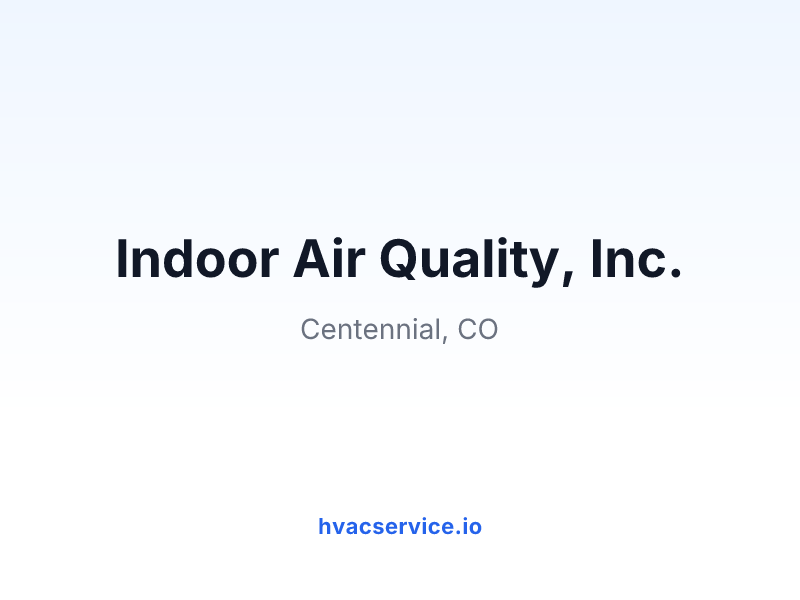Indoor Air Quality, Inc.