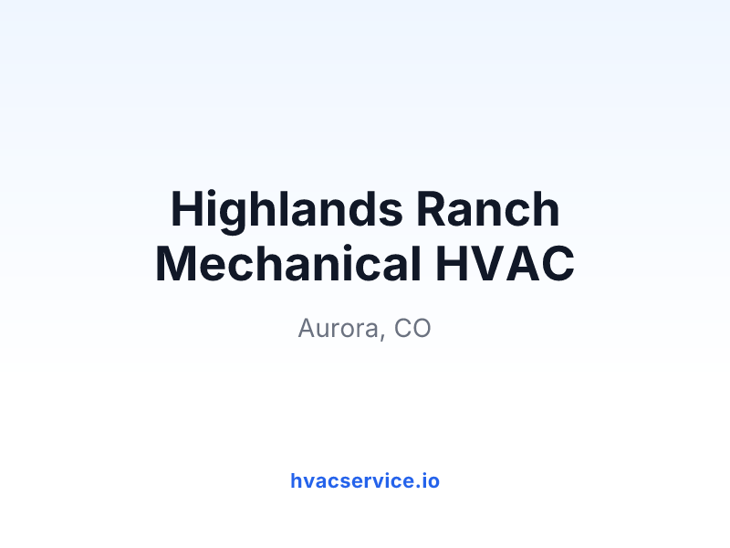 Highlands Ranch Mechanical HVAC